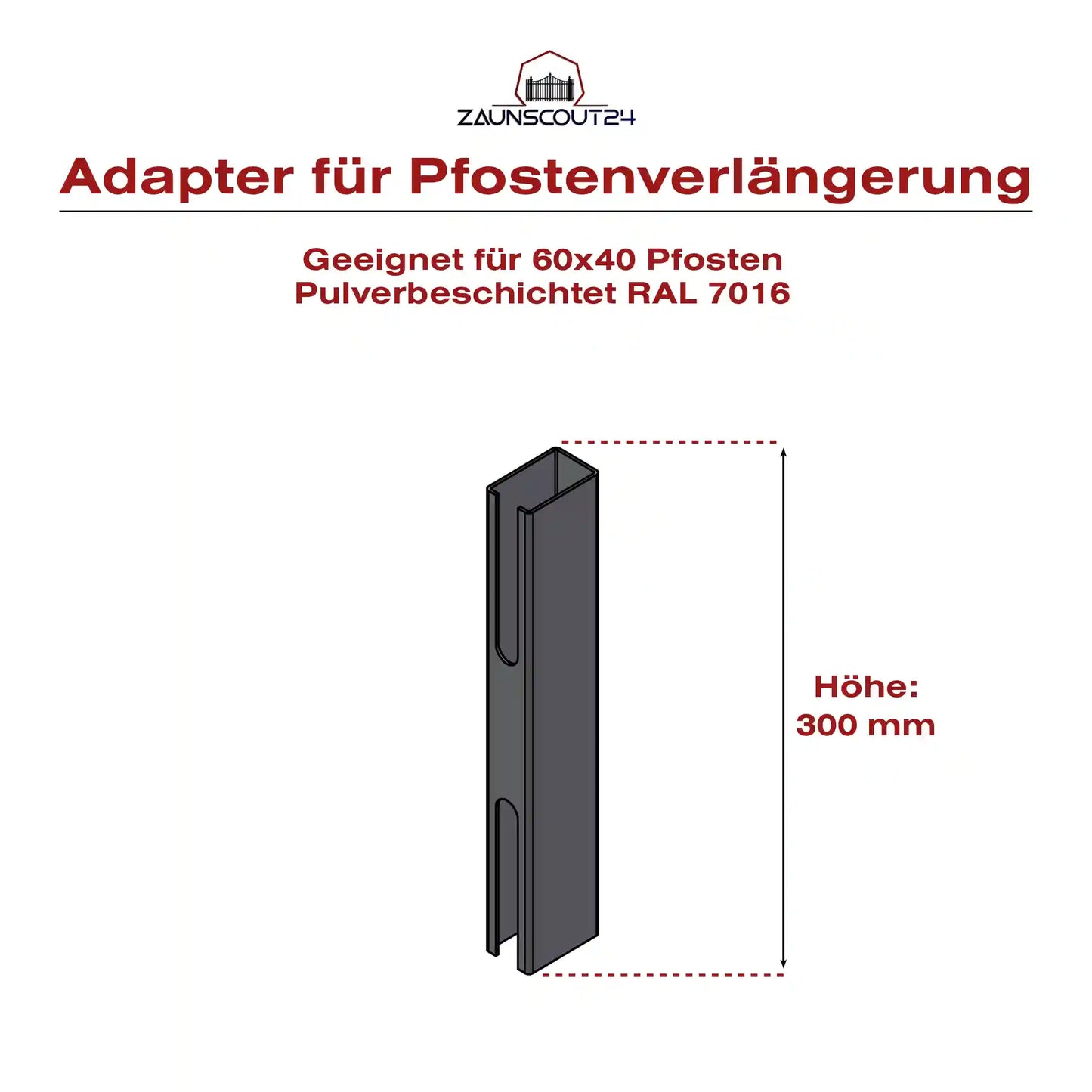 PFOSTENVERLÄNGERUNG - ZINK